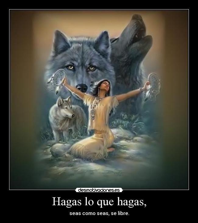 Hagas lo que hagas, - 