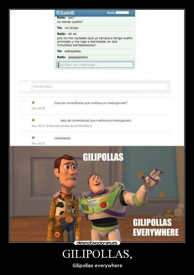 GILIPOLLAS, - Gilipollas everywhere