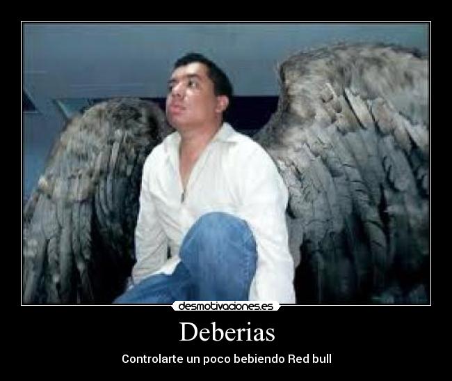 Deberias -