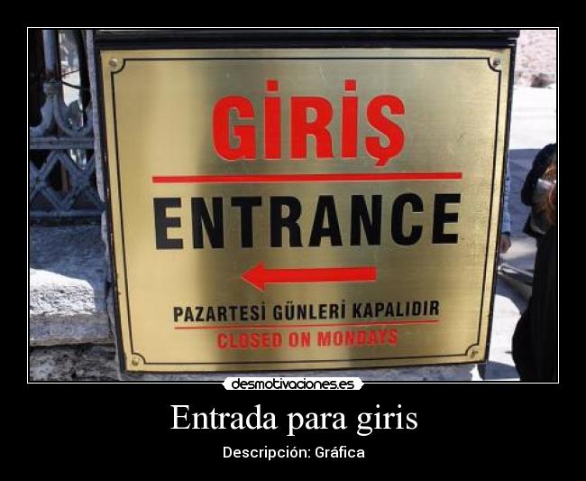 carteles giris entrada para parque desmotivaciones