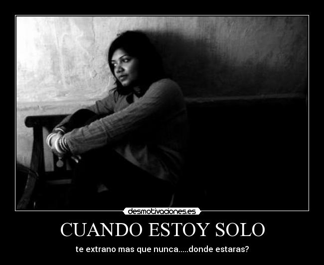 CUANDO ESTOY SOLO -