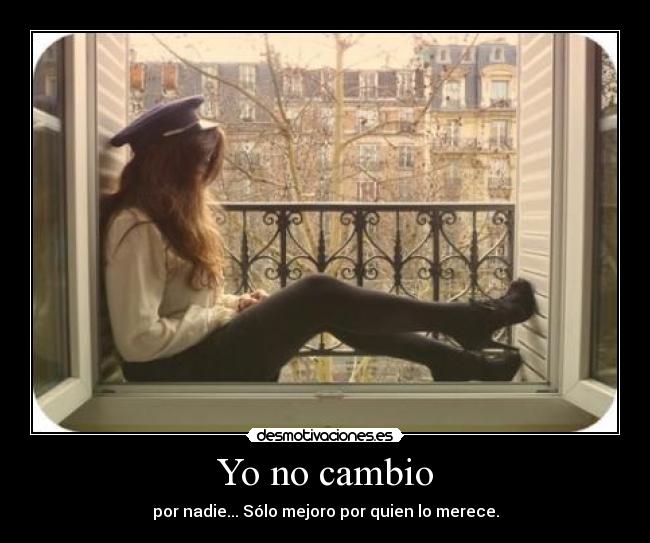 Yo no cambio -