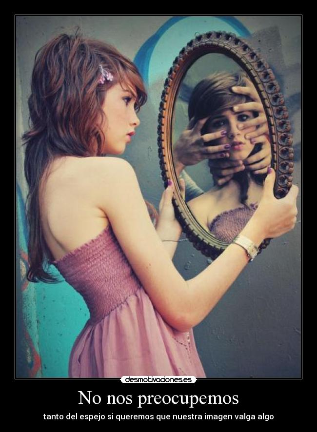 No nos preocupemos -