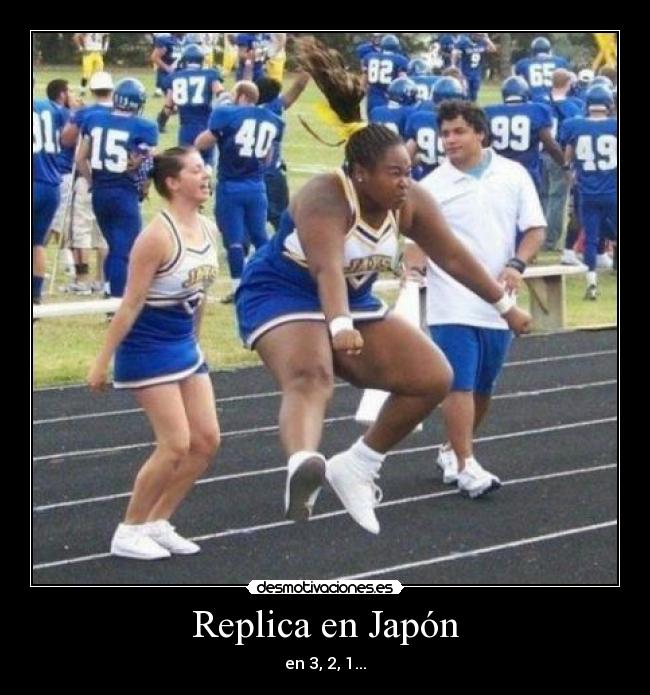 Replica en Japón - en 3, 2, 1...