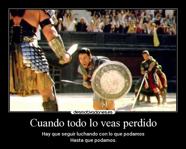 carteles gladiator desmotivaciones