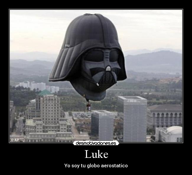 Luke - Yo soy tu globo aerostatico