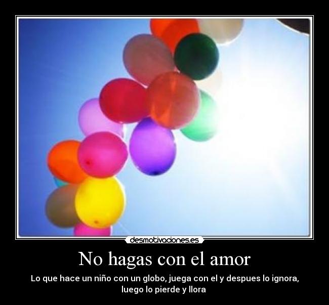 No hagas con el amor - 