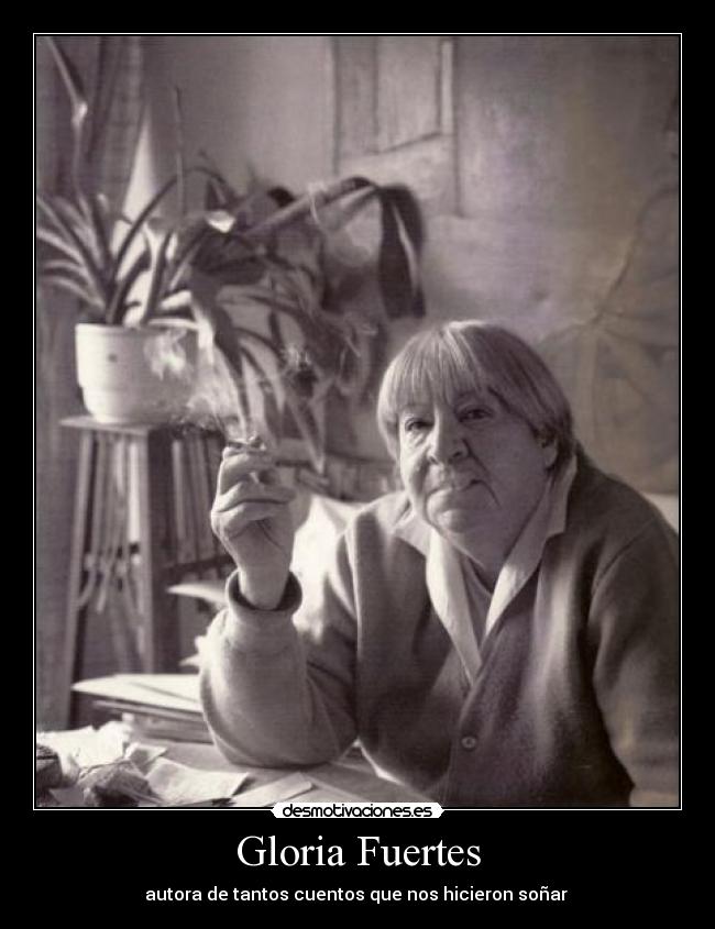 Gloria Fuertes -