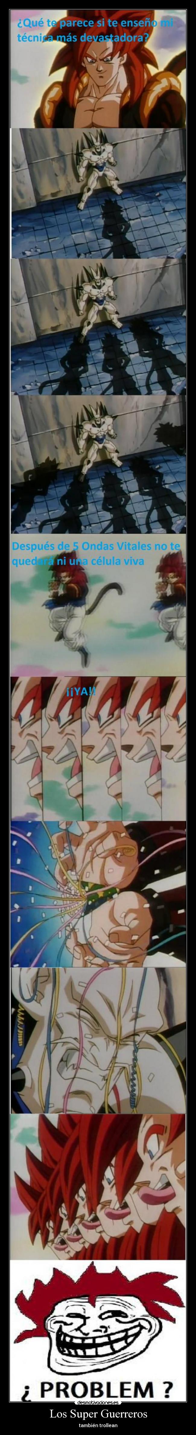 Los Super Guerreros - también trollean