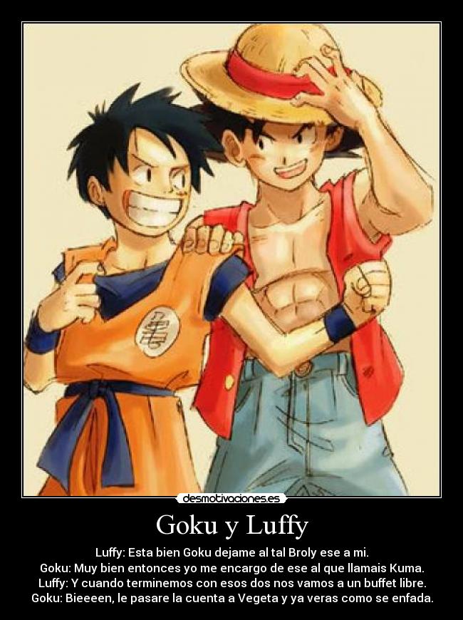 Goku y Luffy -