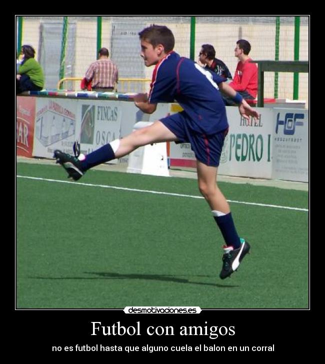 Futbol con amigos -