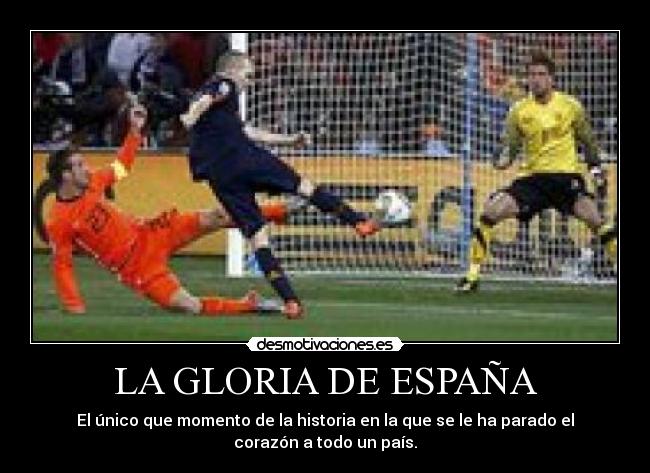 LA GLORIA DE ESPAÑA - 