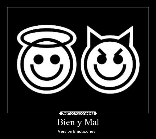 Bien y Mal - Version Emoticones...