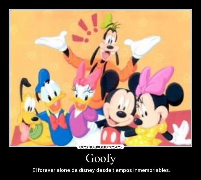 Goofy -