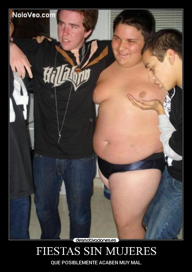 FIESTAS SIN MUJERES -