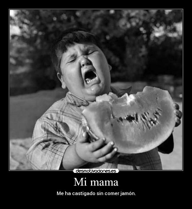 Mi mama -