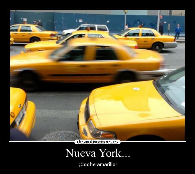 carteles nueva york coche amarillo desmotivaciones