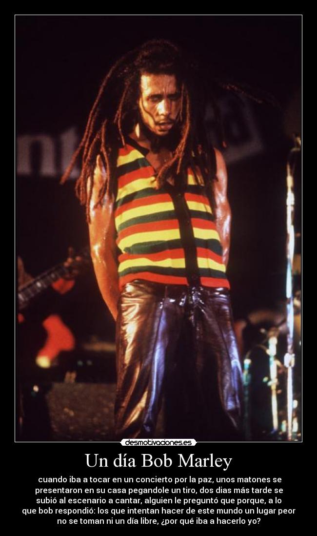 Un día Bob Marley -