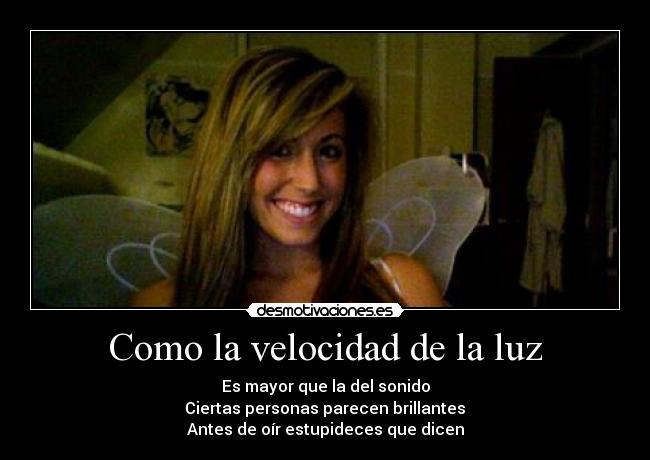 Como la velocidad de la luz -