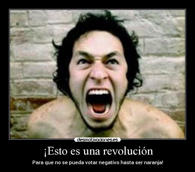 ¡Esto es una revolución - 