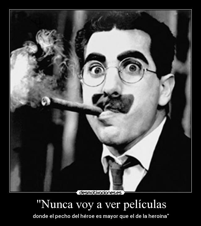 carteles grouxo march desmotivaciones