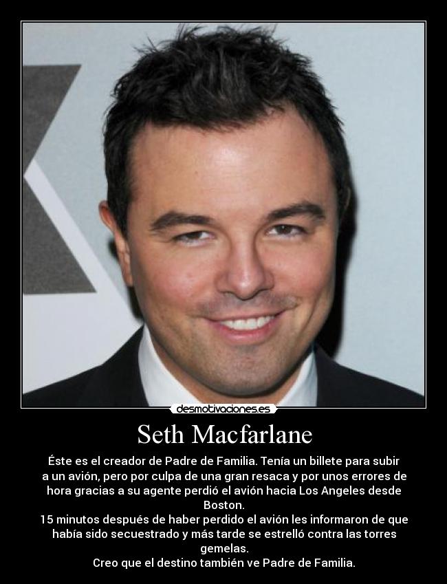 Seth Macfarlane -