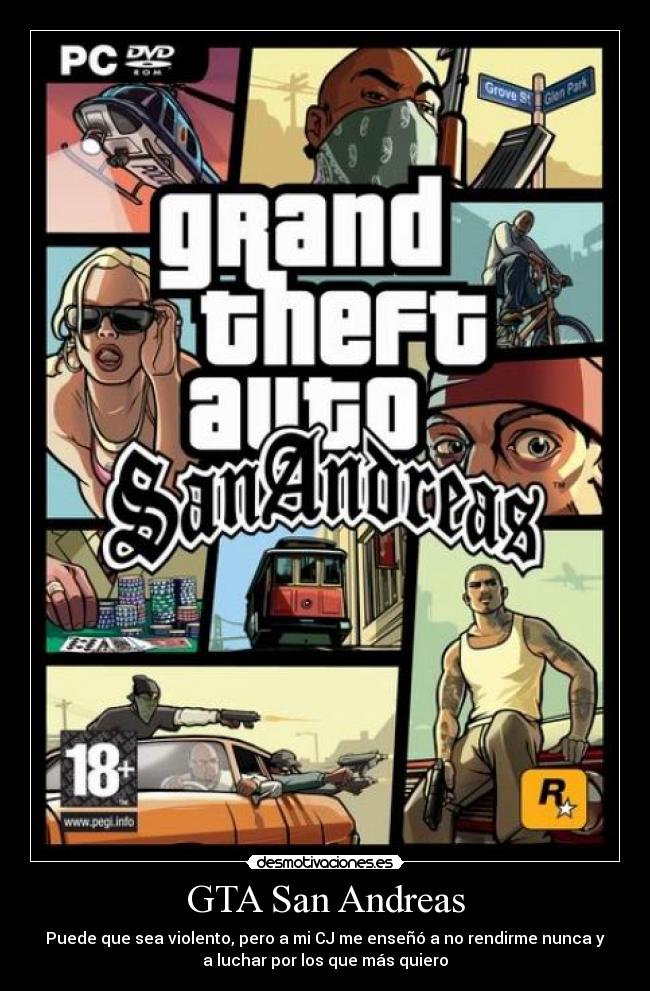 carteles gta san andreas grand theft auto puede que sea violento pero enseno rendirme nunc desmotivaciones