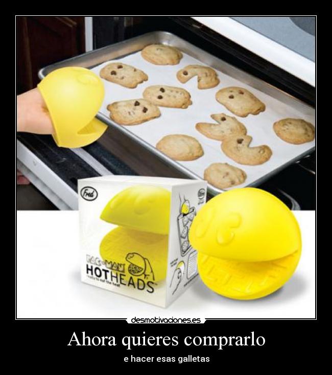 Ahora quieres comprarlo -