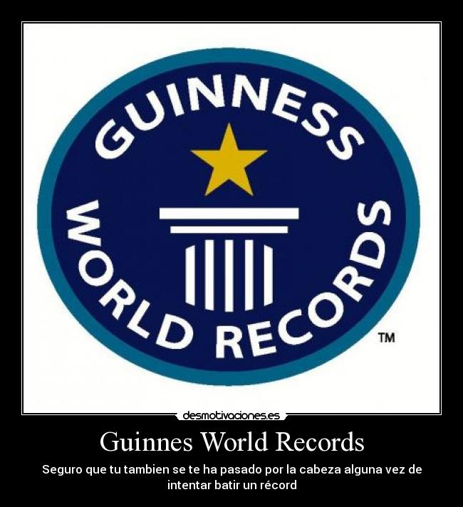 Guinnes World Records - 