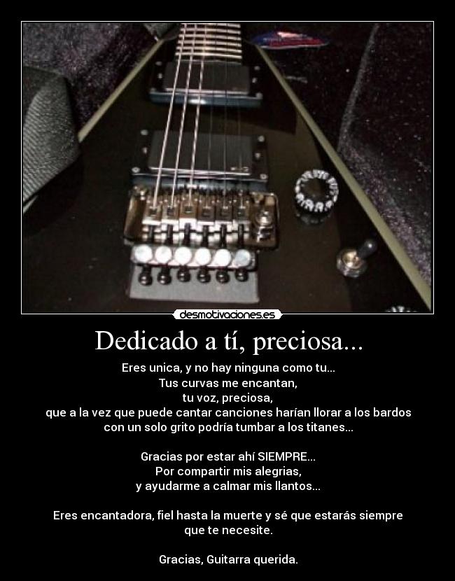 Dedicado a tí, preciosa... - 