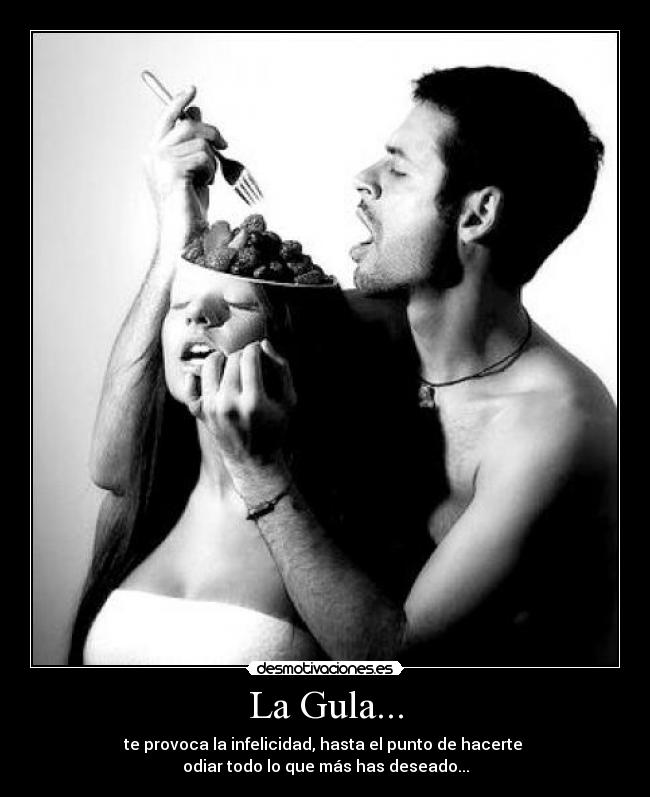 La Gula... - 