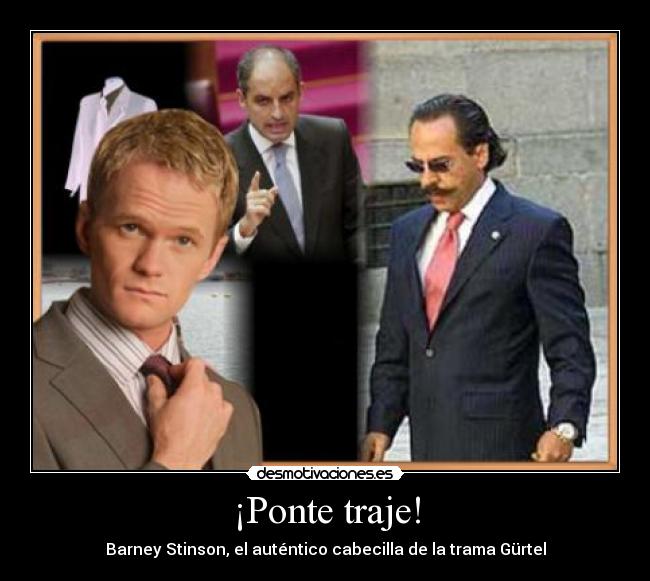 ¡Ponte traje! - Barney Stinson, el auténtico cabecilla de la trama Gürtel