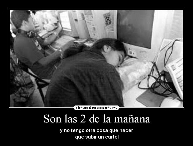 Son las 2 de la mañana - 