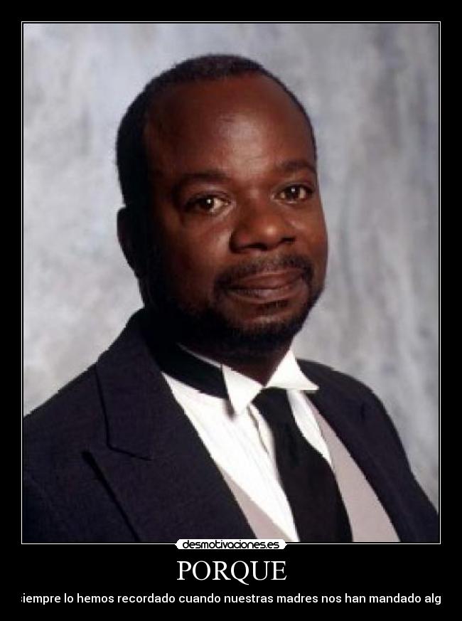 PORQUE - siempre lo hemos recordado cuando nuestras madres nos han mandado algo