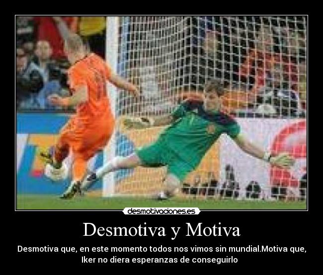 Desmotiva y Motiva -