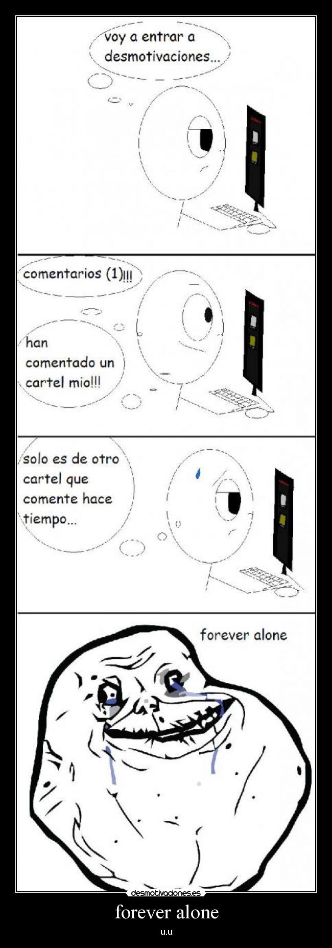forever alone - 