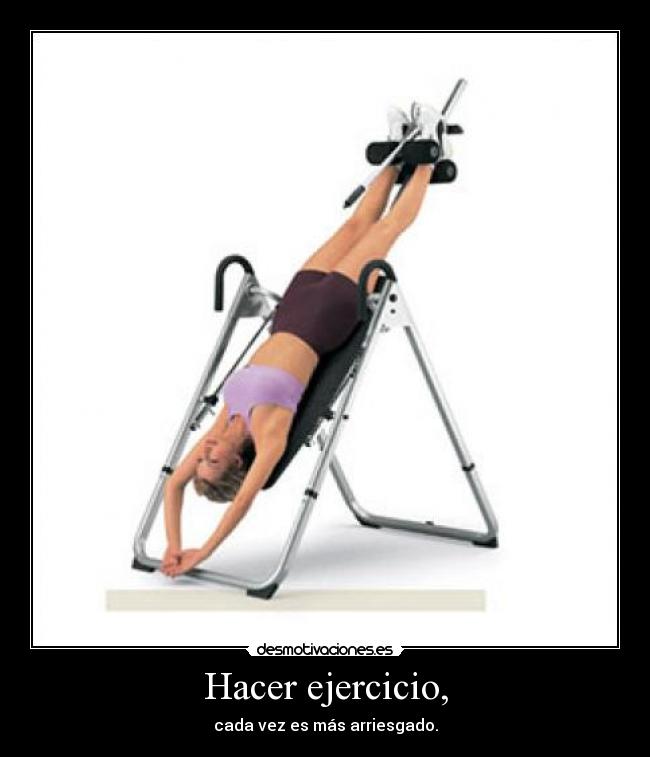 Hacer ejercicio, - cada vez es más arriesgado.
