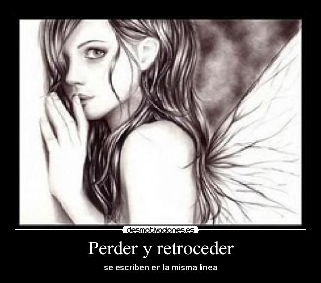 Perder y retroceder - 
