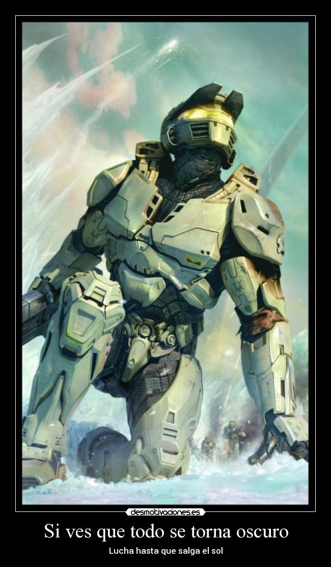 Si ves que todo se torna oscuro -