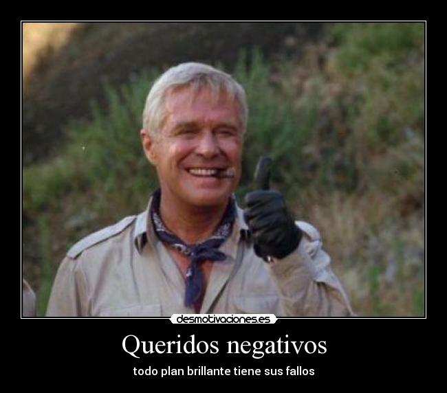 Queridos negativos -