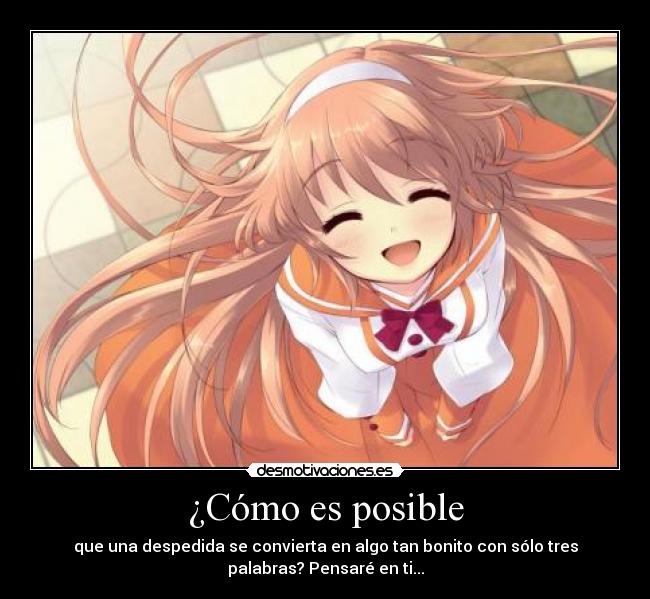 ¿Cómo es posible -