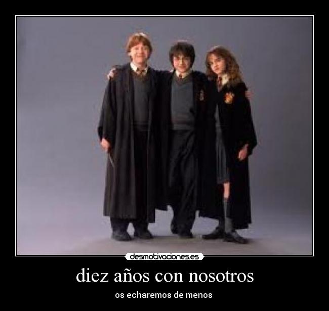 diez años con nosotros -