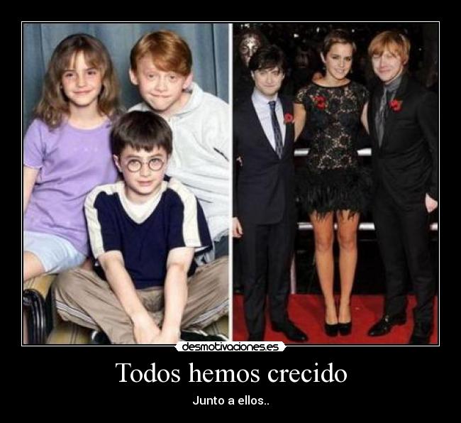 Todos hemos crecido -