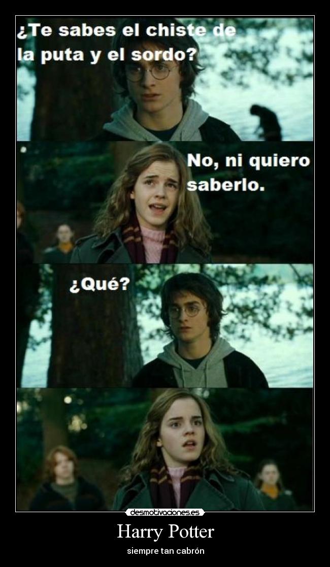 Harry Potter - siempre tan cabrón