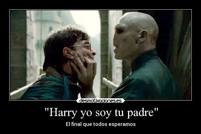 Harry yo soy tu padre -