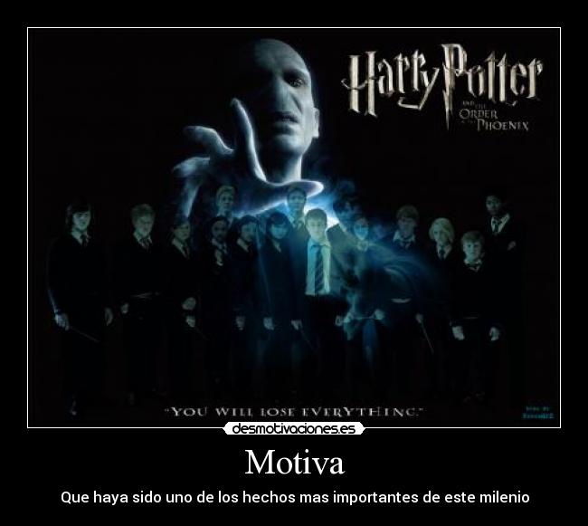 Motiva - Que haya sido uno de los hechos mas importantes de este milenio