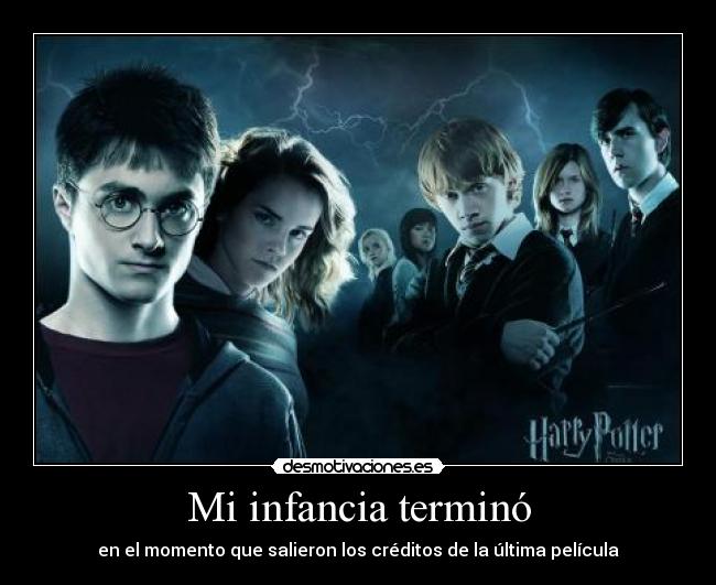 Mi infancia terminó -