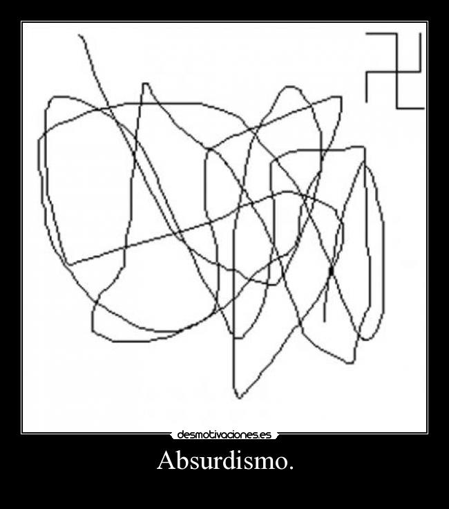 Absurdismo. - 