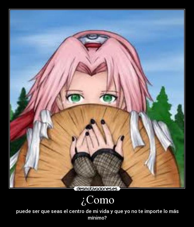 carteles sakura haruno llorando desmotivaciones