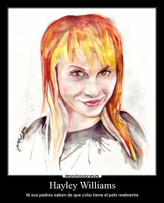 Hayley Williams - Ni sus padres saben de que color tiene el pelo realmente